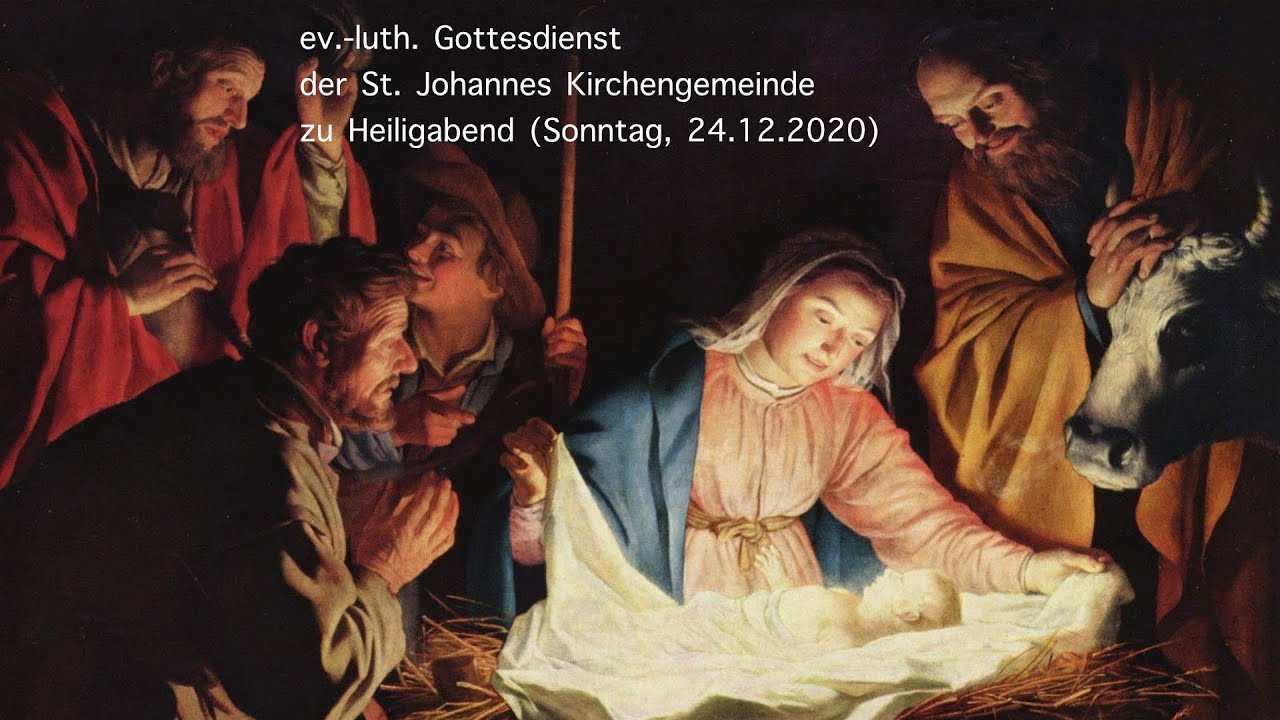 Gottesdienst am 24.12.2020 (Heiligabend)