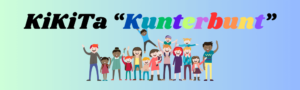 KiKiTa "Kunterbunt"